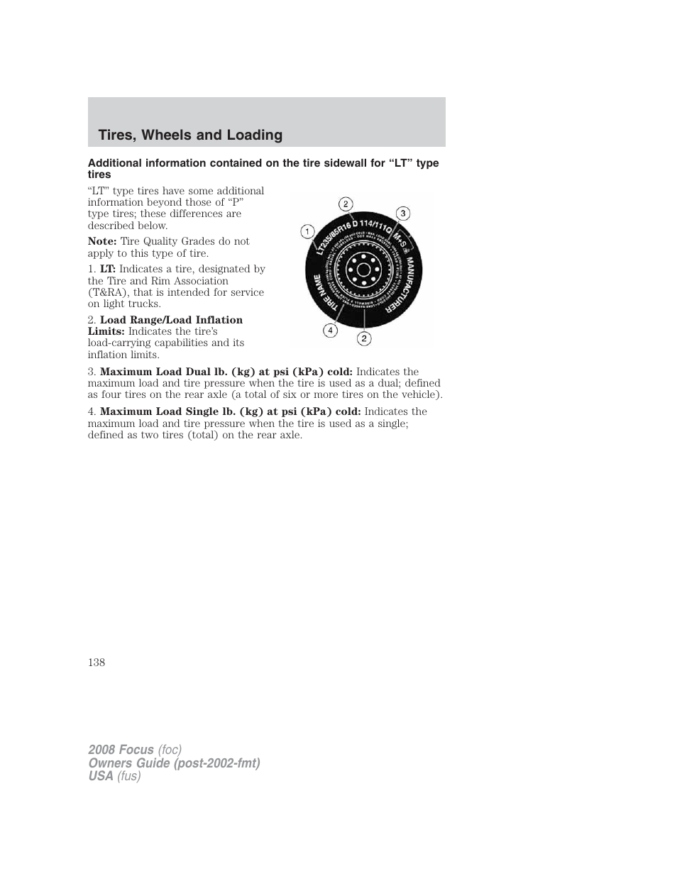 Tires, wheels and loading | FORD 2008 Focus v.2 User Manual | Page 138 / 264