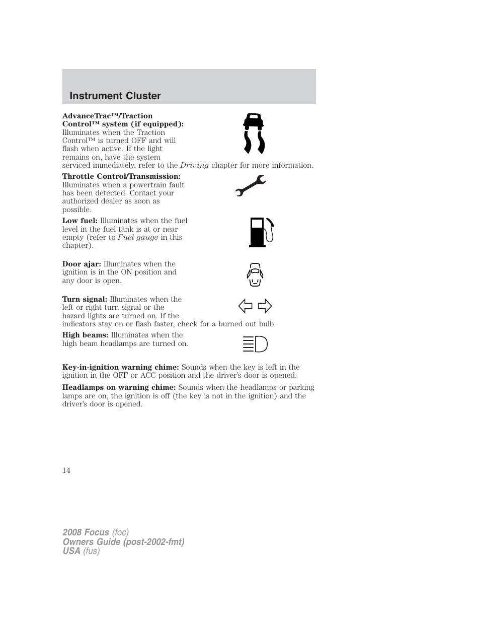 Instrument cluster | FORD 2008 Focus v.2 User Manual | Page 14 / 264