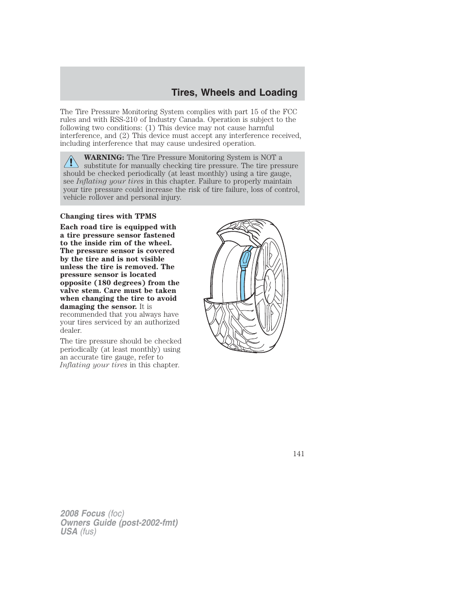 Tires, wheels and loading | FORD 2008 Focus v.2 User Manual | Page 141 / 264