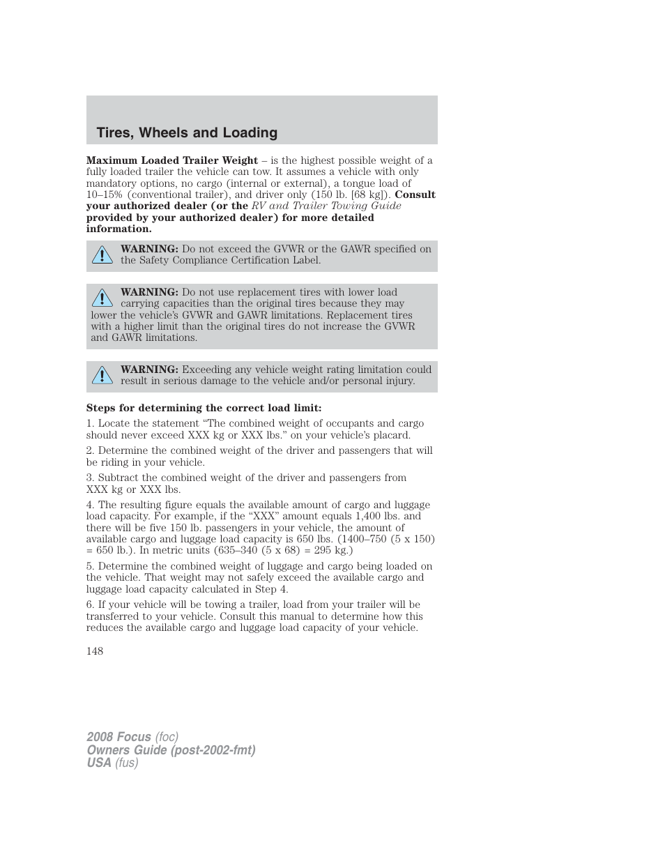Tires, wheels and loading | FORD 2008 Focus v.2 User Manual | Page 148 / 264