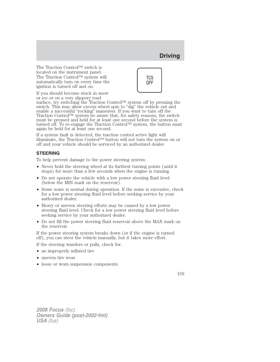 Steering, Driving | FORD 2008 Focus v.2 User Manual | Page 159 / 264