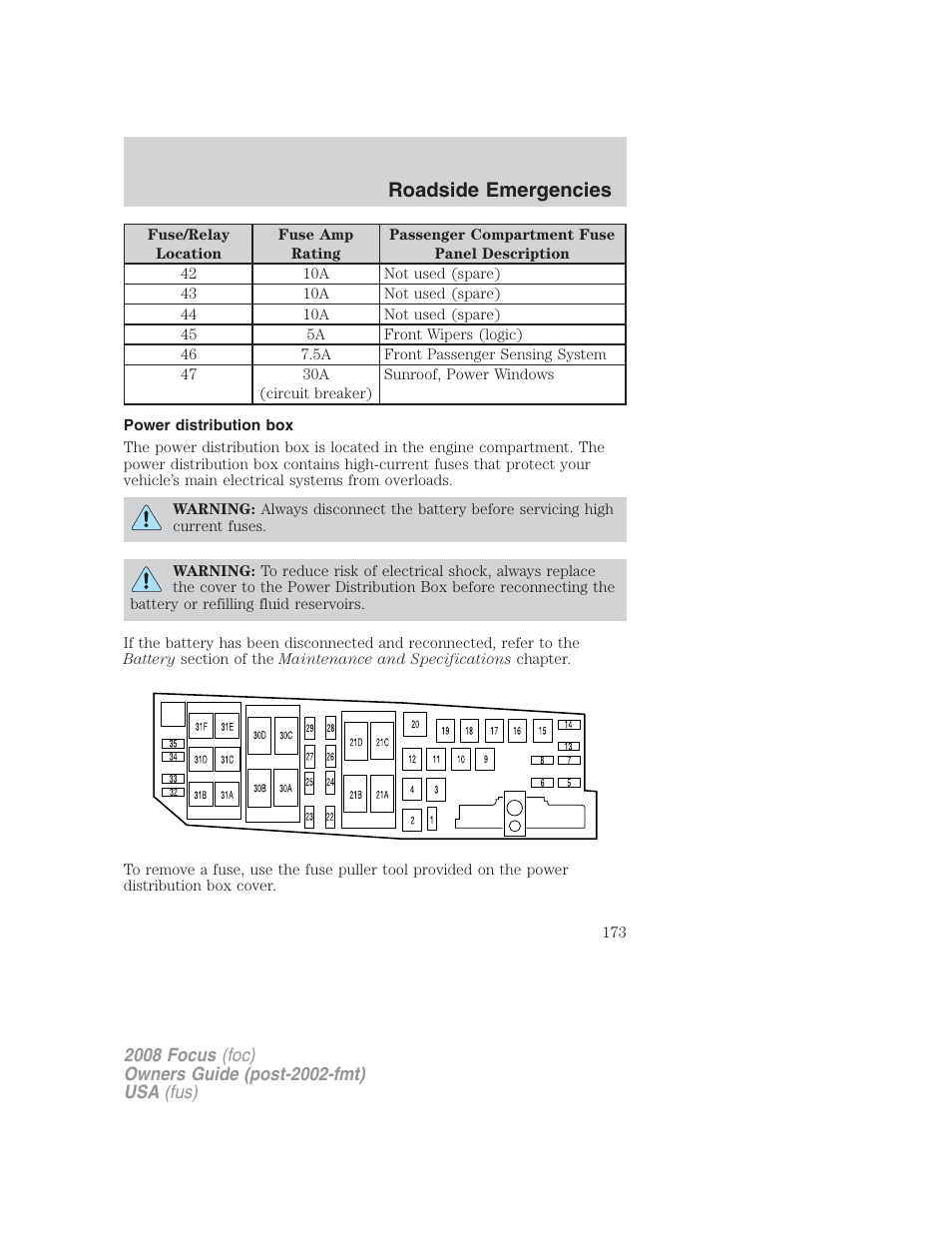 Power distribution box, Roadside emergencies | FORD 2008 Focus v.2 User Manual | Page 173 / 264