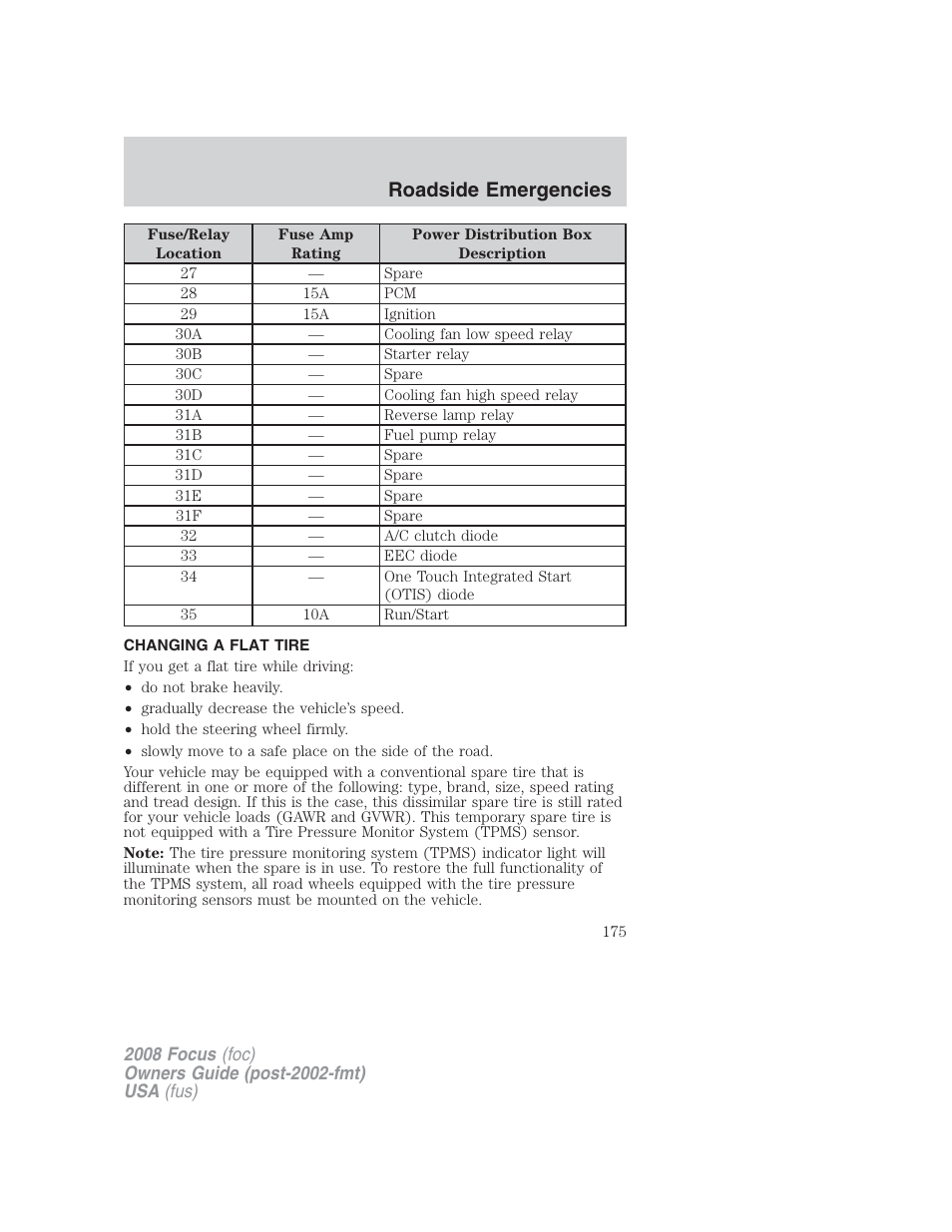 Changing a flat tire, Changing tires, Roadside emergencies | FORD 2008 Focus v.2 User Manual | Page 175 / 264