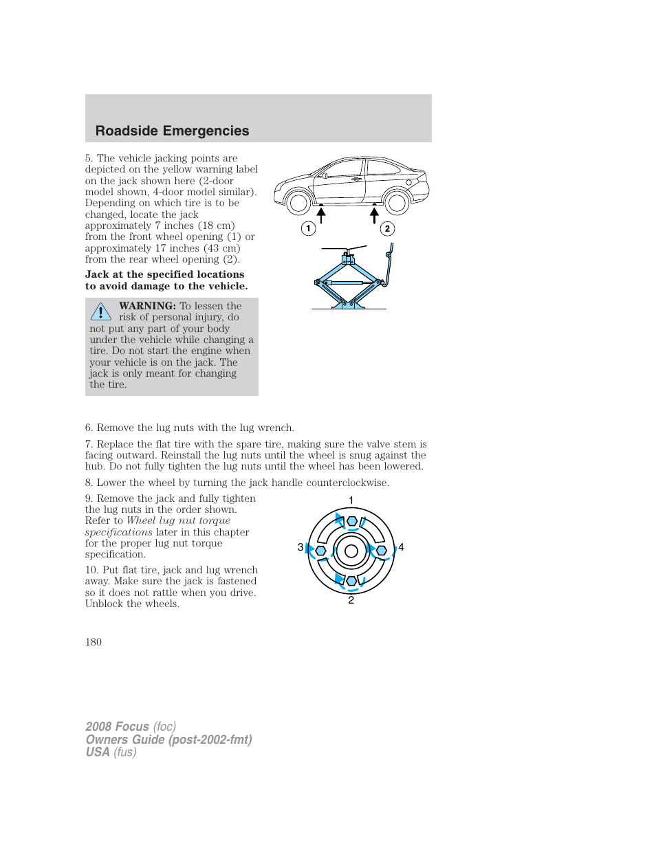 Roadside emergencies | FORD 2008 Focus v.2 User Manual | Page 180 / 264