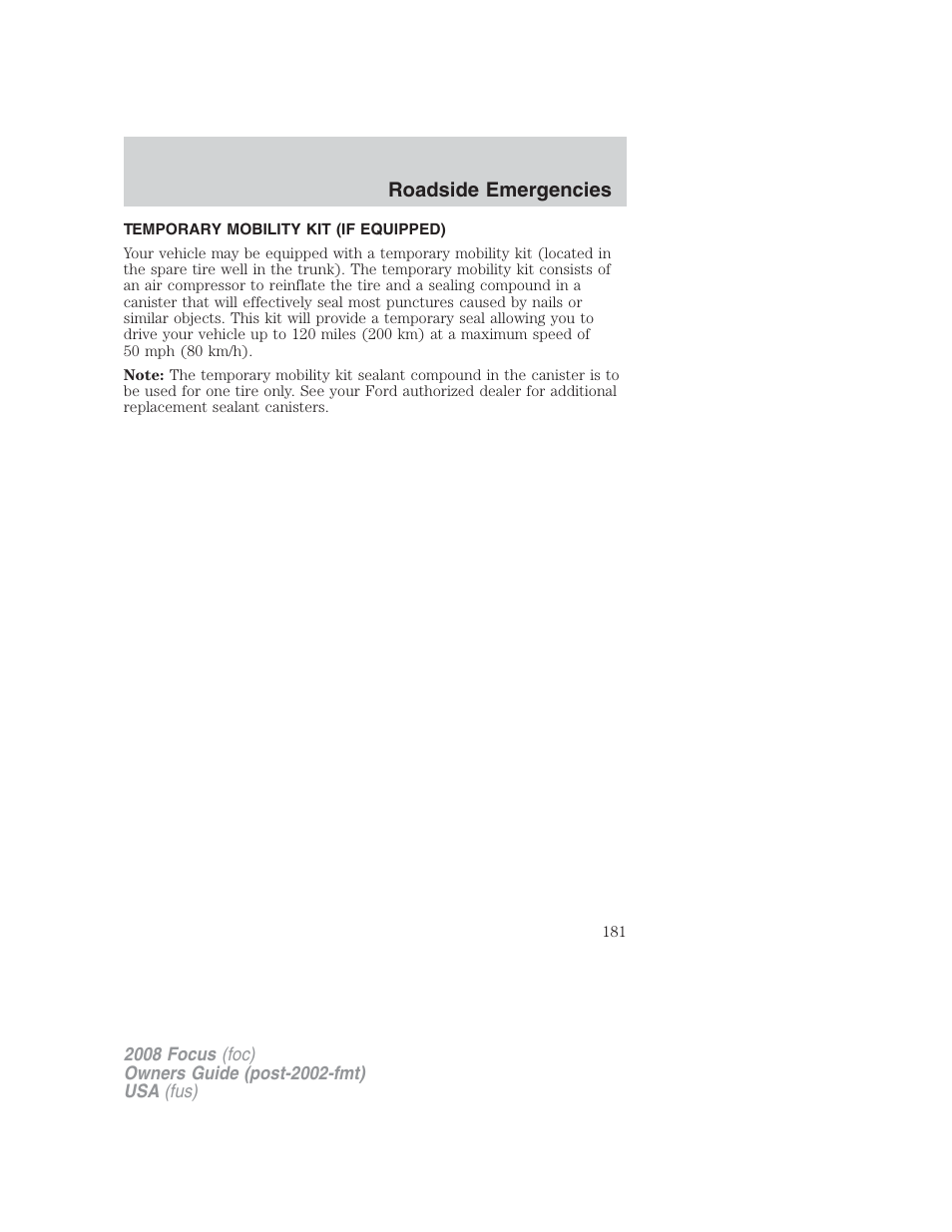 Temporary mobility kit (if equipped), Temporary mobility kit, Roadside emergencies | FORD 2008 Focus v.2 User Manual | Page 181 / 264