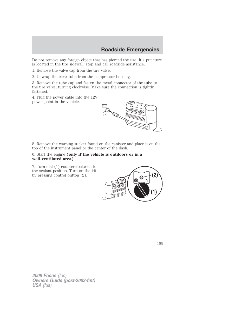 Roadside emergencies | FORD 2008 Focus v.2 User Manual | Page 185 / 264