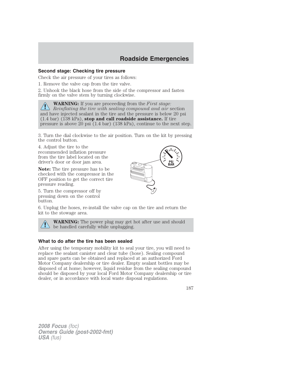 Second stage: checking tire pressure, What to do after the tire has been sealed, Roadside emergencies | FORD 2008 Focus v.2 User Manual | Page 187 / 264