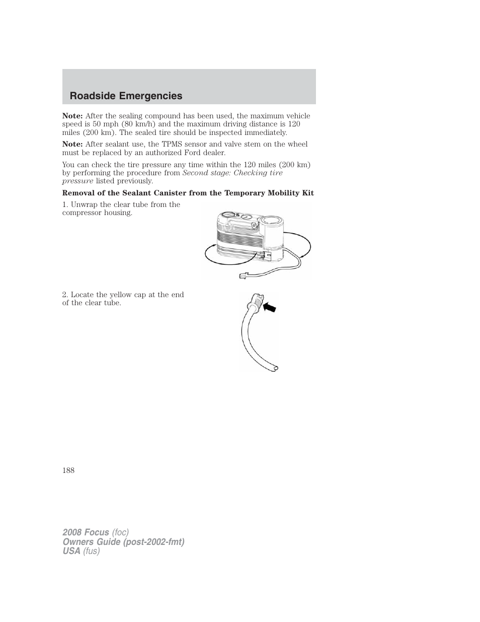 Roadside emergencies | FORD 2008 Focus v.2 User Manual | Page 188 / 264