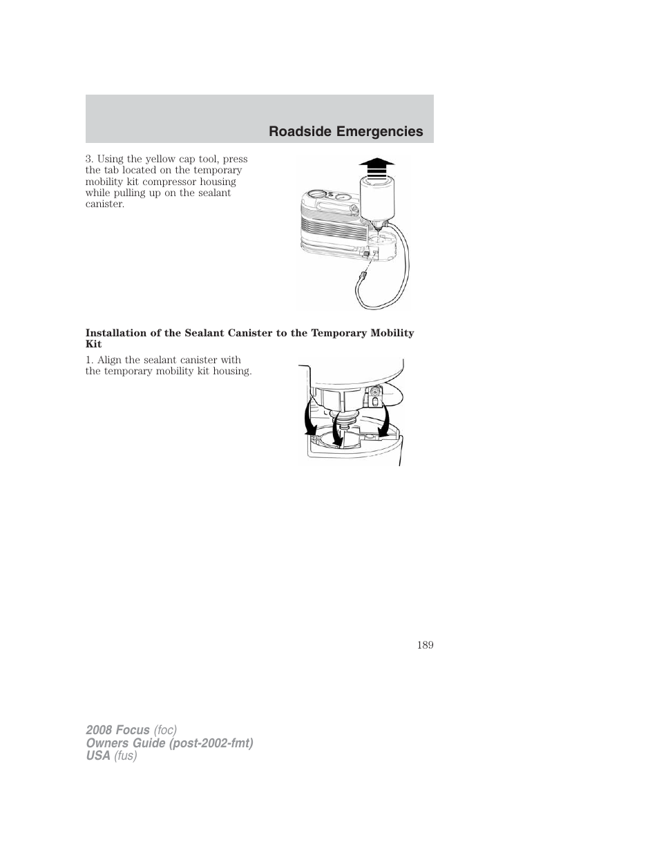 Roadside emergencies | FORD 2008 Focus v.2 User Manual | Page 189 / 264