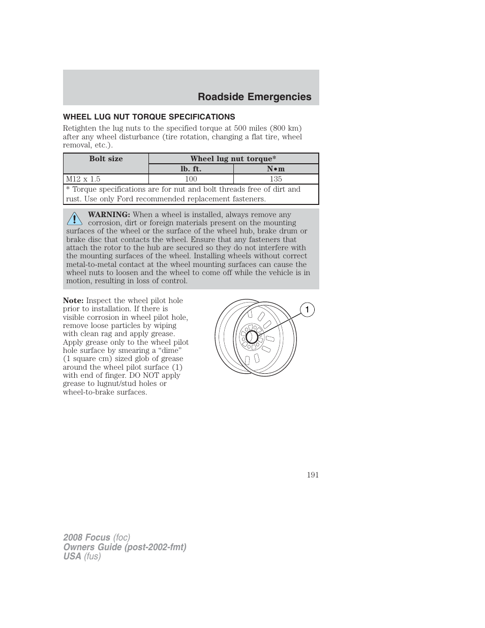 Wheel lug nut torque specifications, Wheel lug nut torque, Roadside emergencies | FORD 2008 Focus v.2 User Manual | Page 191 / 264