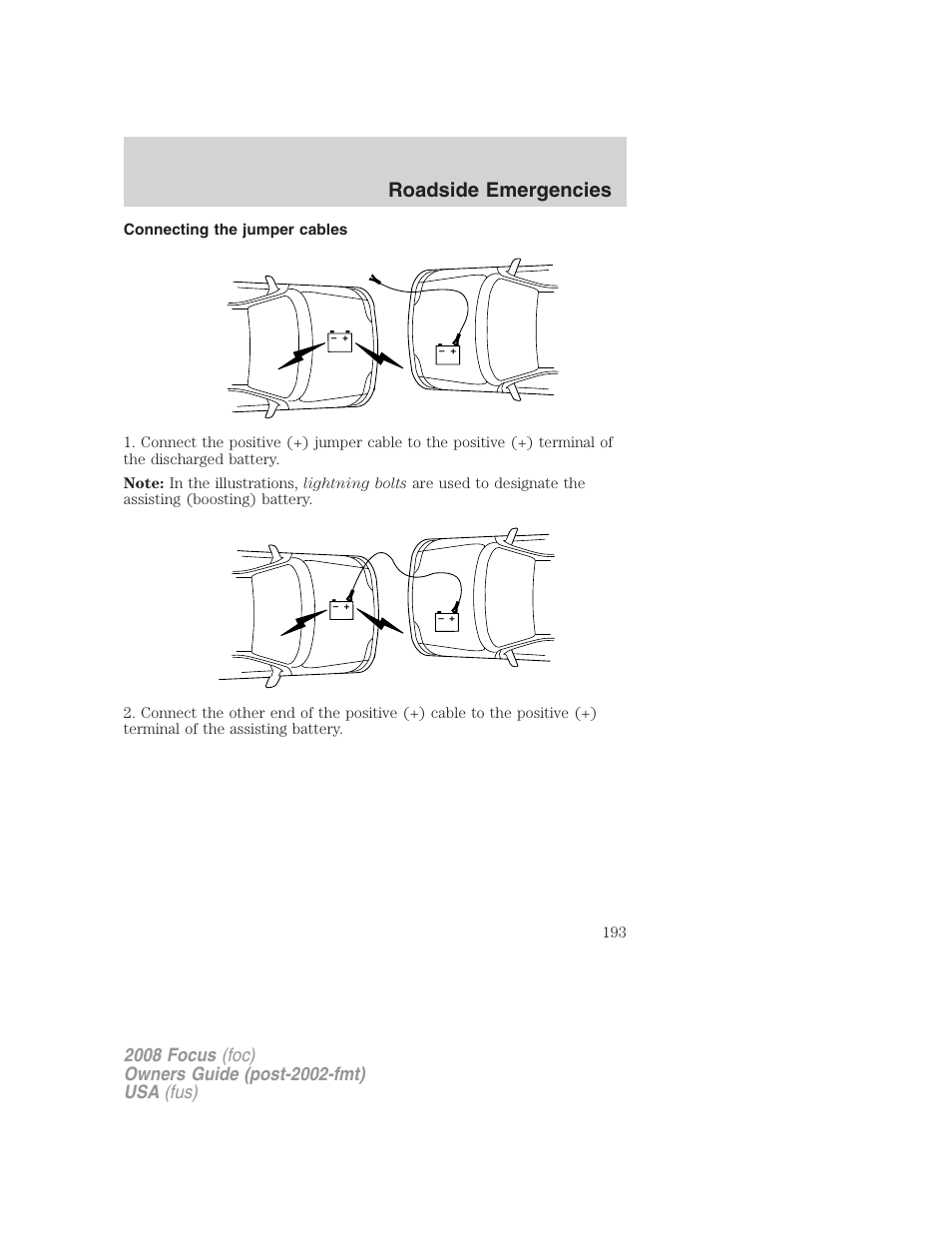 Connecting the jumper cables, Roadside emergencies | FORD 2008 Focus v.2 User Manual | Page 193 / 264