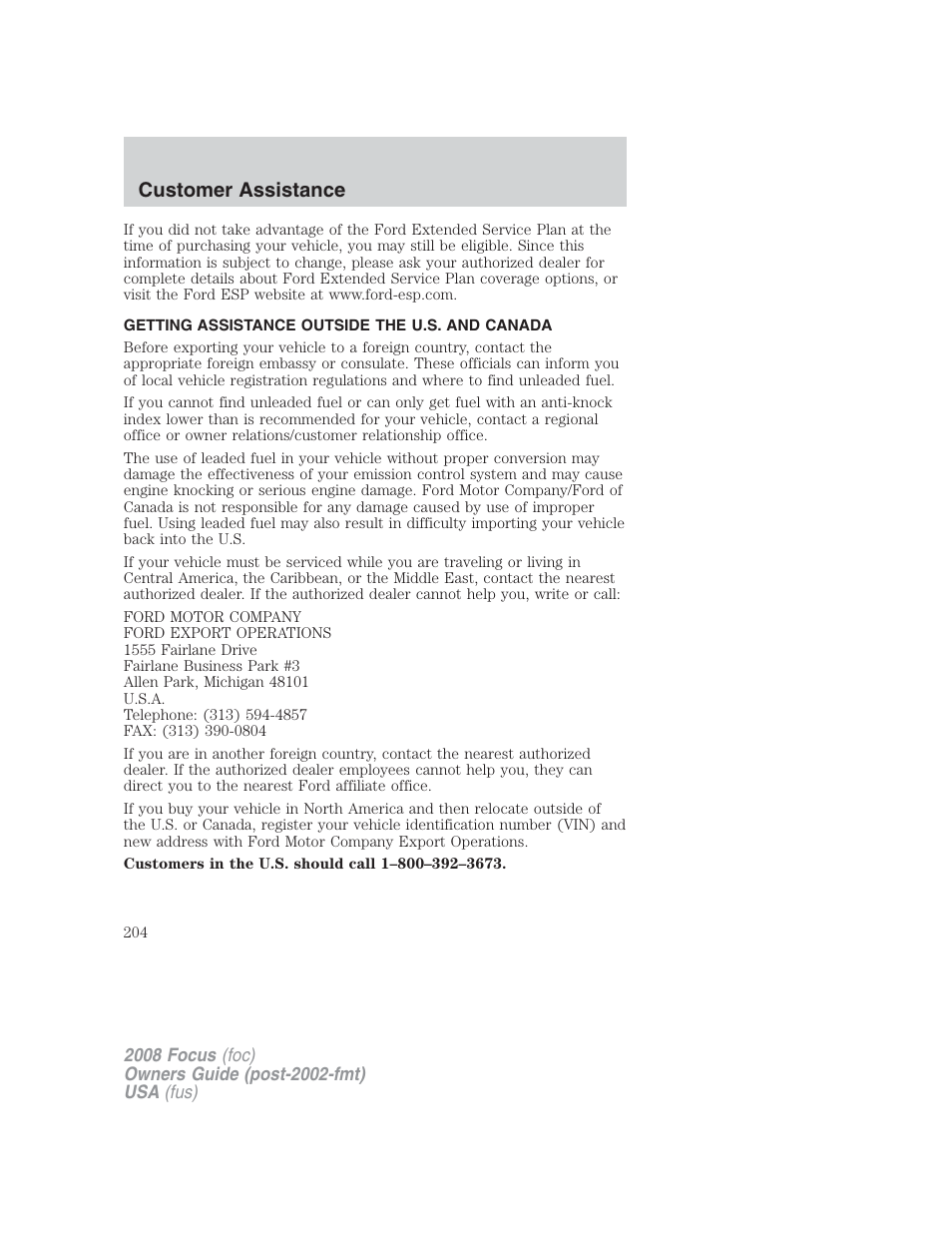 Getting assistance outside the u.s. and canada, Customer assistance | FORD 2008 Focus v.2 User Manual | Page 204 / 264