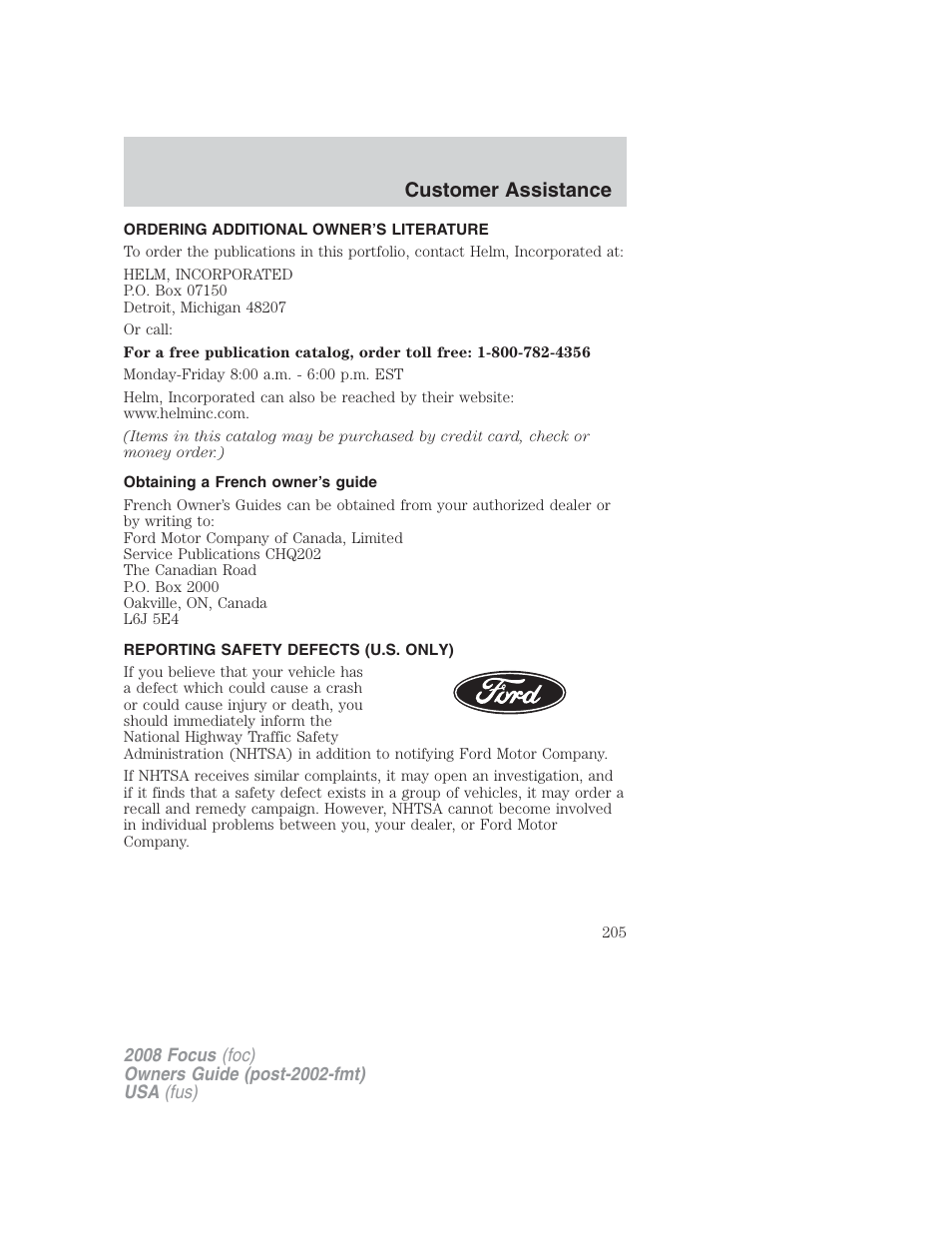 Ordering additional owner’s literature, Obtaining a french owner’s guide, Reporting safety defects (u.s. only) | Customer assistance | FORD 2008 Focus v.2 User Manual | Page 205 / 264