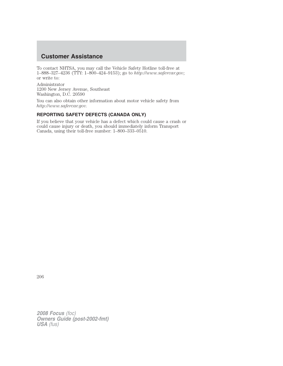 Reporting safety defects (canada only), Customer assistance | FORD 2008 Focus v.2 User Manual | Page 206 / 264