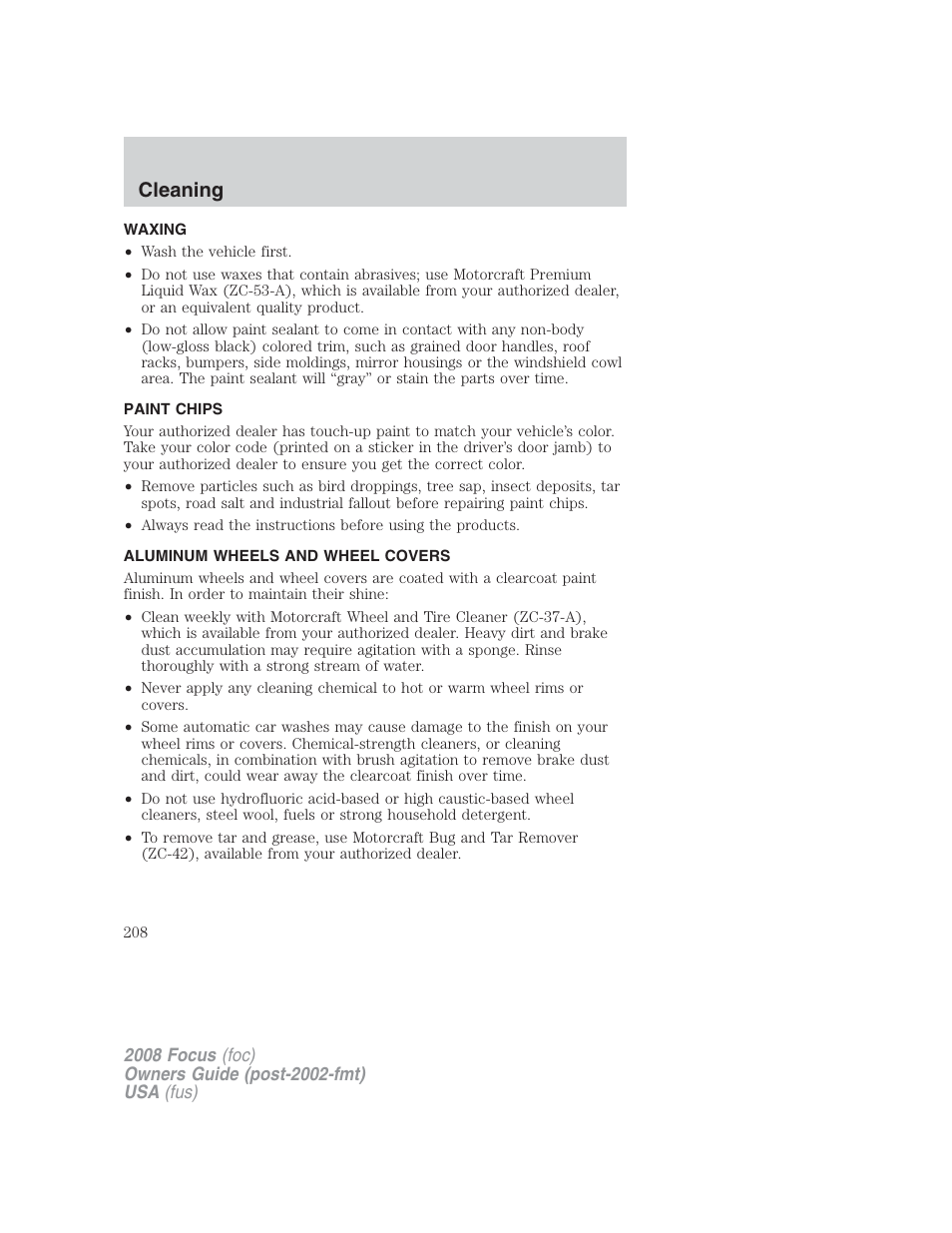 Waxing, Paint chips, Aluminum wheels and wheel covers | Cleaning | FORD 2008 Focus v.2 User Manual | Page 208 / 264