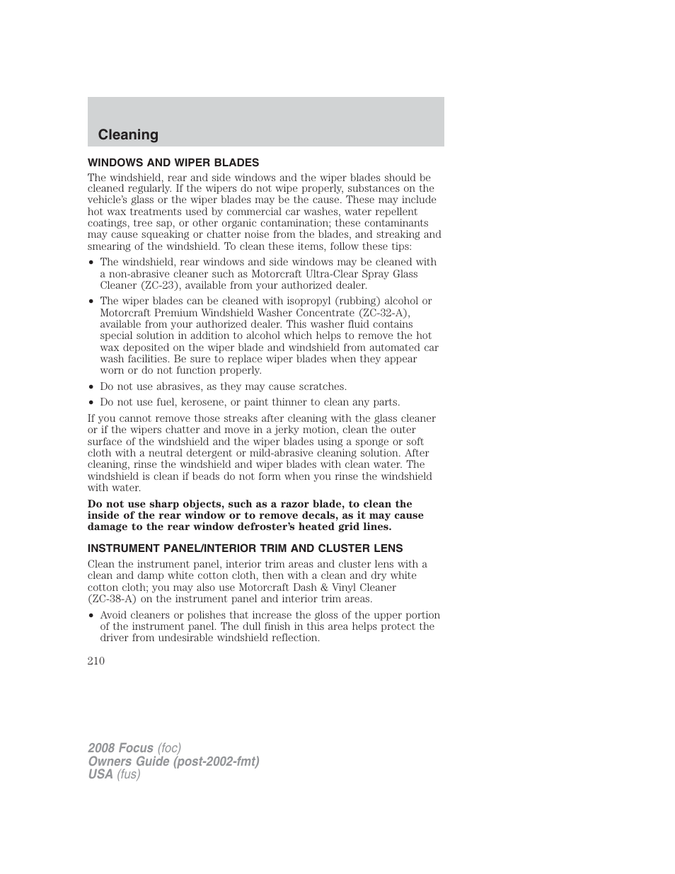 Windows and wiper blades, Instrument panel/interior trim and cluster lens, Cleaning | FORD 2008 Focus v.2 User Manual | Page 210 / 264