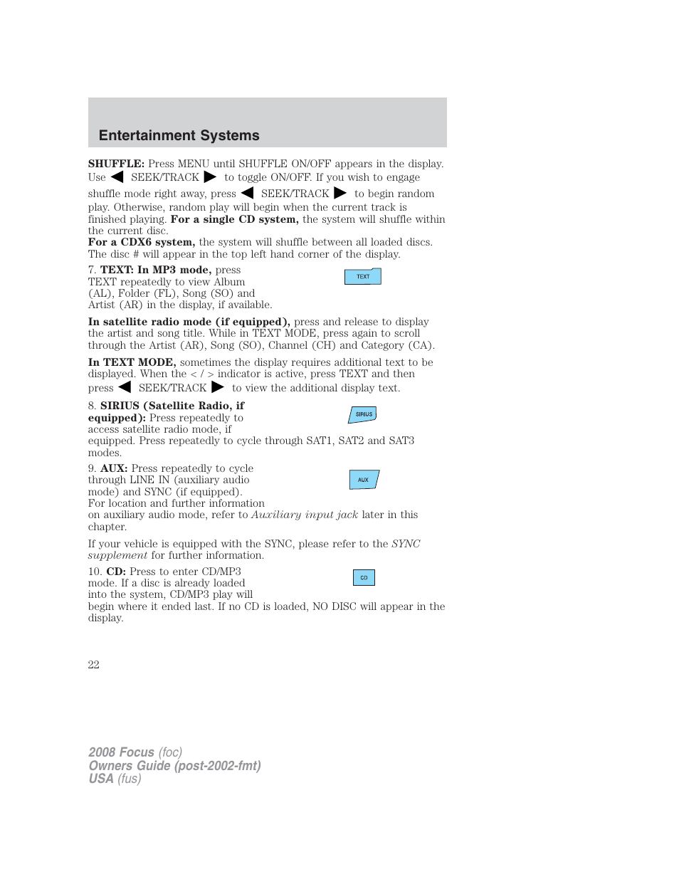 Entertainment systems | FORD 2008 Focus v.2 User Manual | Page 22 / 264