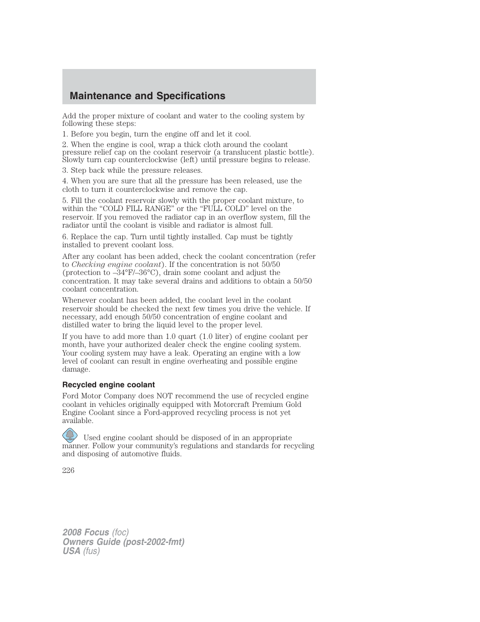 Recycled engine coolant, Maintenance and specifications | FORD 2008 Focus v.2 User Manual | Page 226 / 264