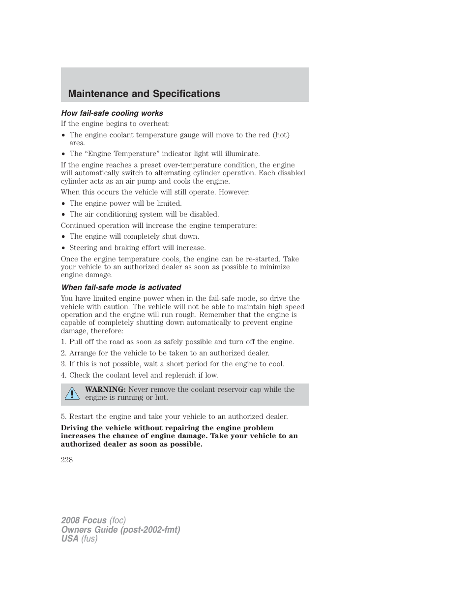 How fail-safe cooling works, When fail-safe mode is activated, Maintenance and specifications | FORD 2008 Focus v.2 User Manual | Page 228 / 264