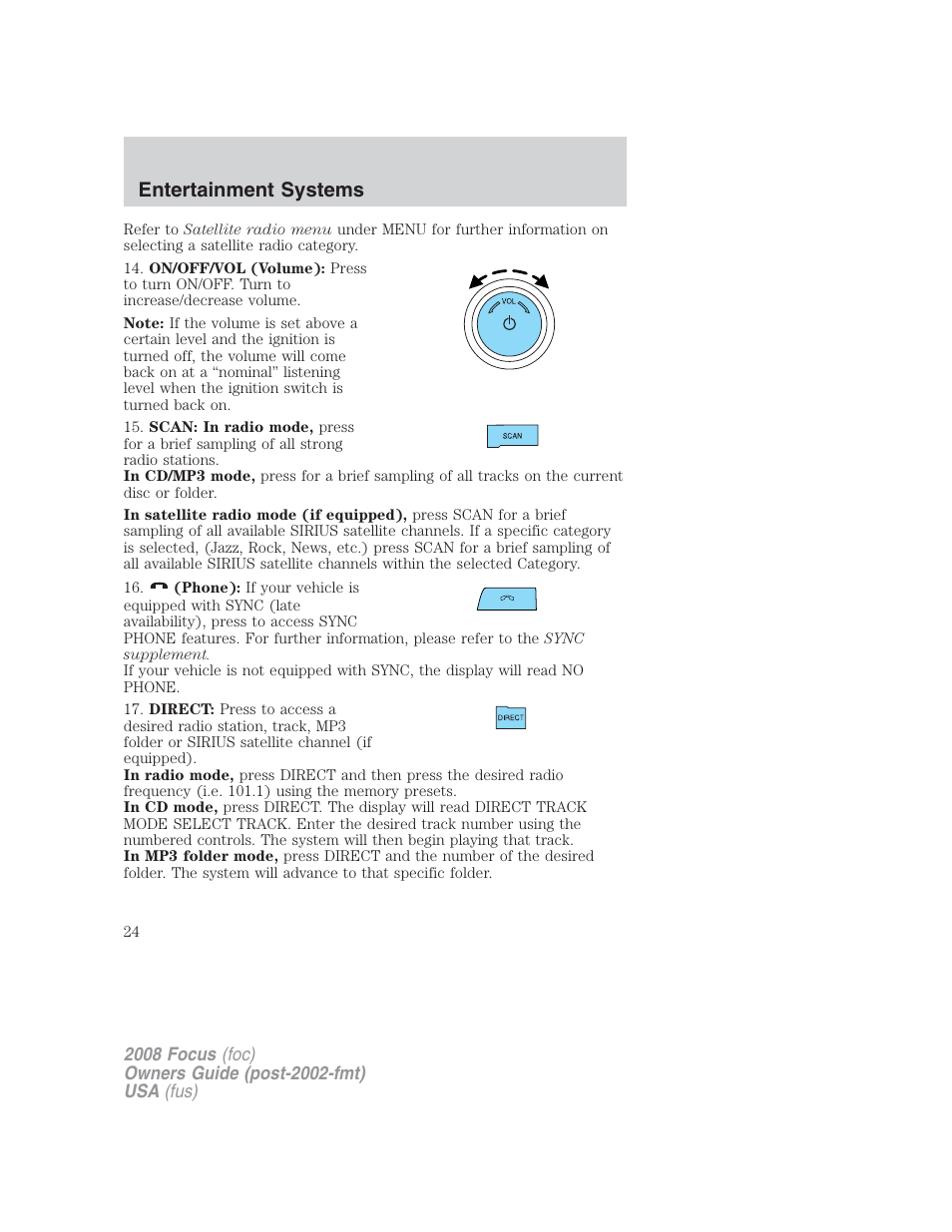 Entertainment systems | FORD 2008 Focus v.2 User Manual | Page 24 / 264