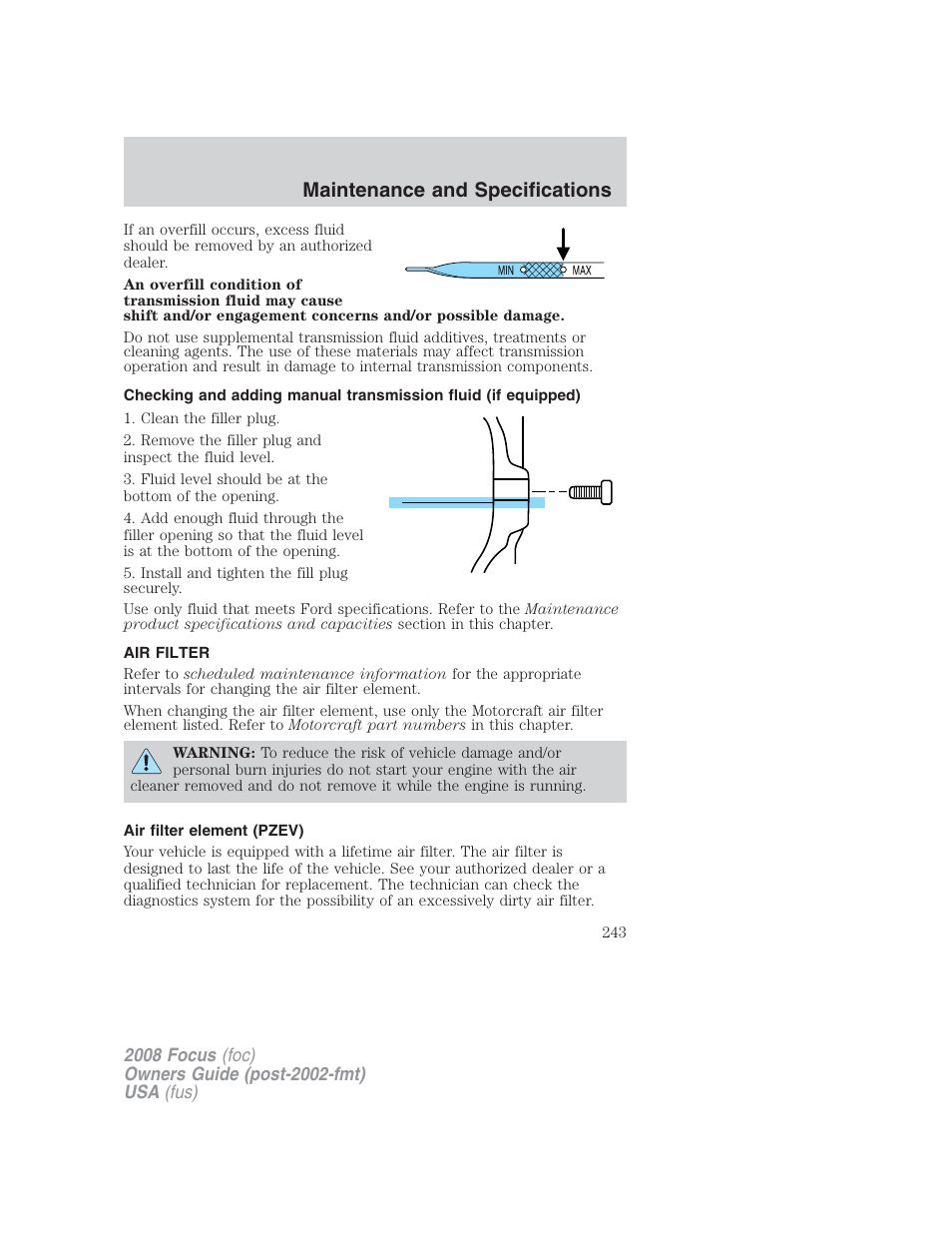 Air filter, Air filter element (pzev), Air filter(s) | Maintenance and specifications | FORD 2008 Focus v.2 User Manual | Page 243 / 264