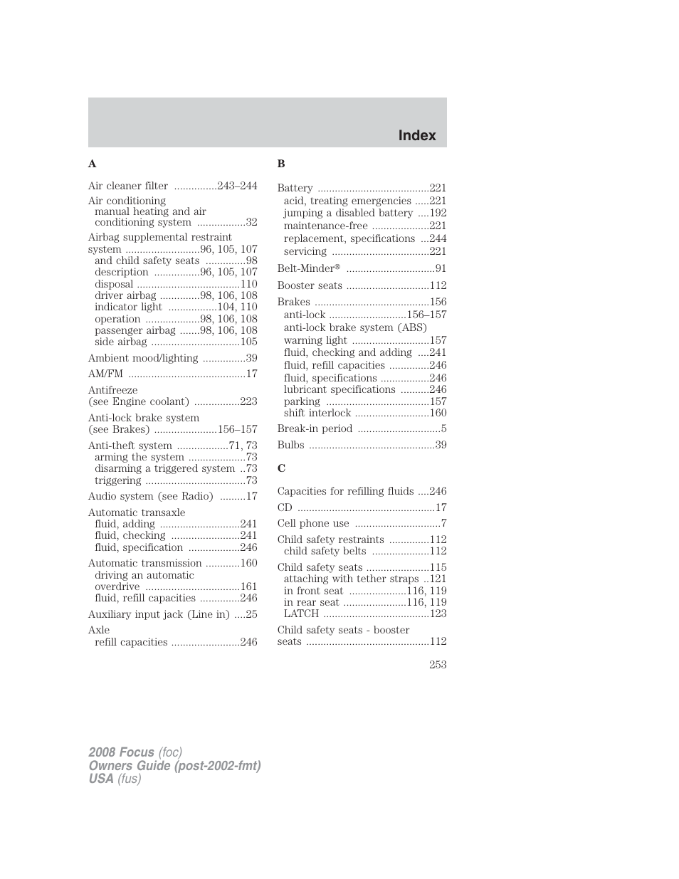 Index | FORD 2008 Focus v.2 User Manual | Page 253 / 264