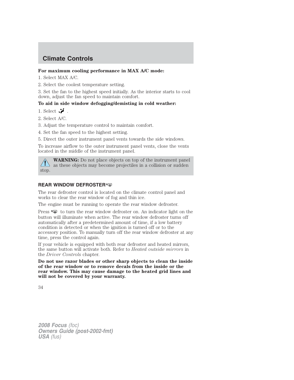 Rear window defroster, Climate controls | FORD 2008 Focus v.2 User Manual | Page 34 / 264