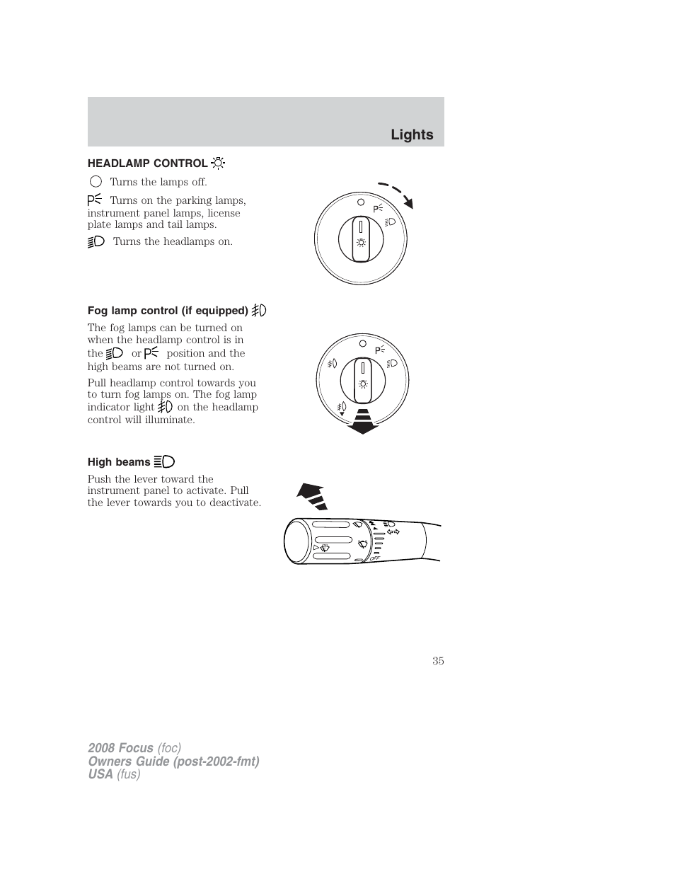 Lights, Headlamp control, Fog lamp control (if equipped) | High beams, Headlamps | FORD 2008 Focus v.2 User Manual | Page 35 / 264