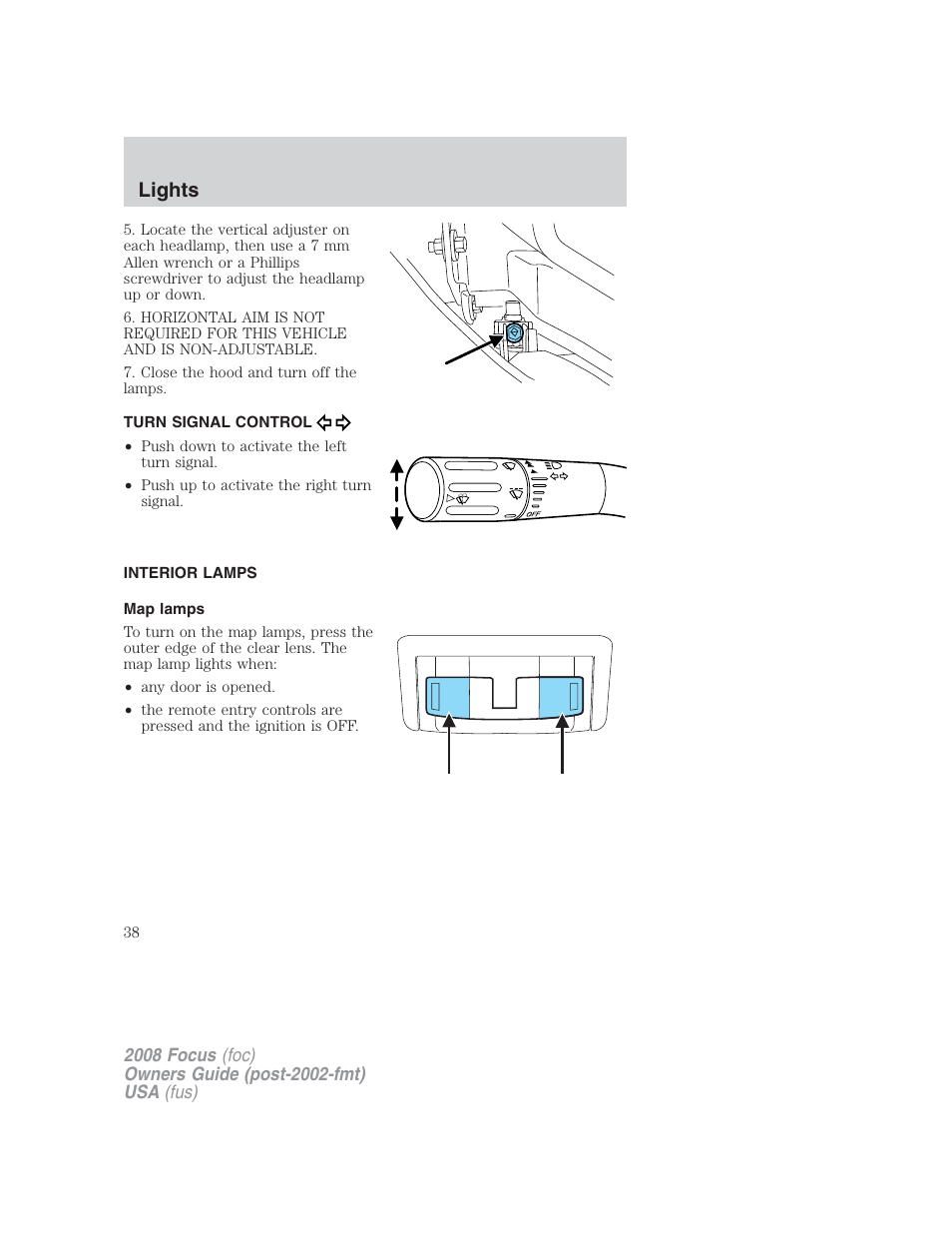 Turn signal control, Interior lamps, Map lamps | Lights | FORD 2008 Focus v.2 User Manual | Page 38 / 264