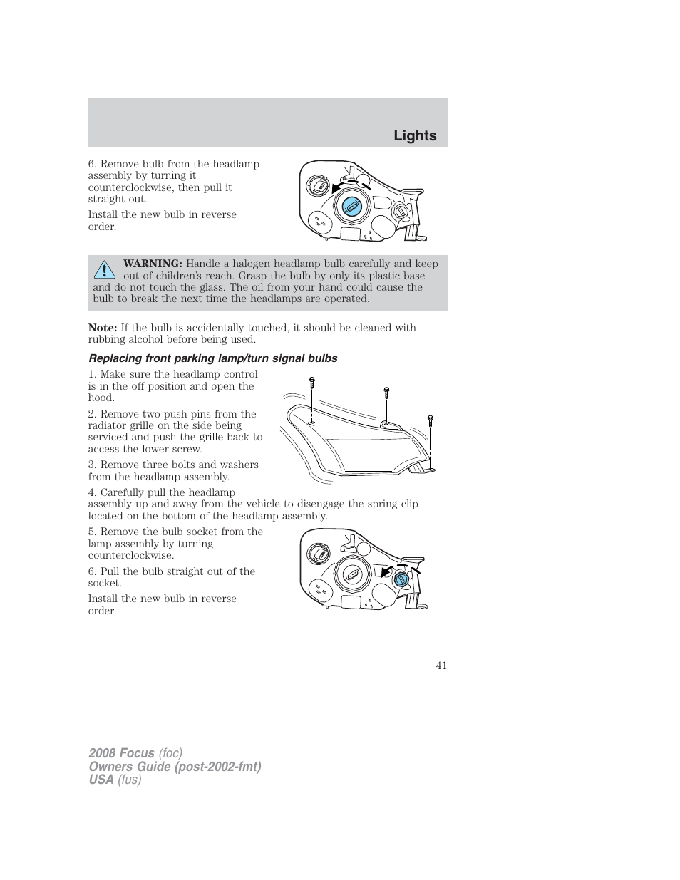 Replacing front parking lamp/turn signal bulbs, Lights | FORD 2008 Focus v.2 User Manual | Page 41 / 264
