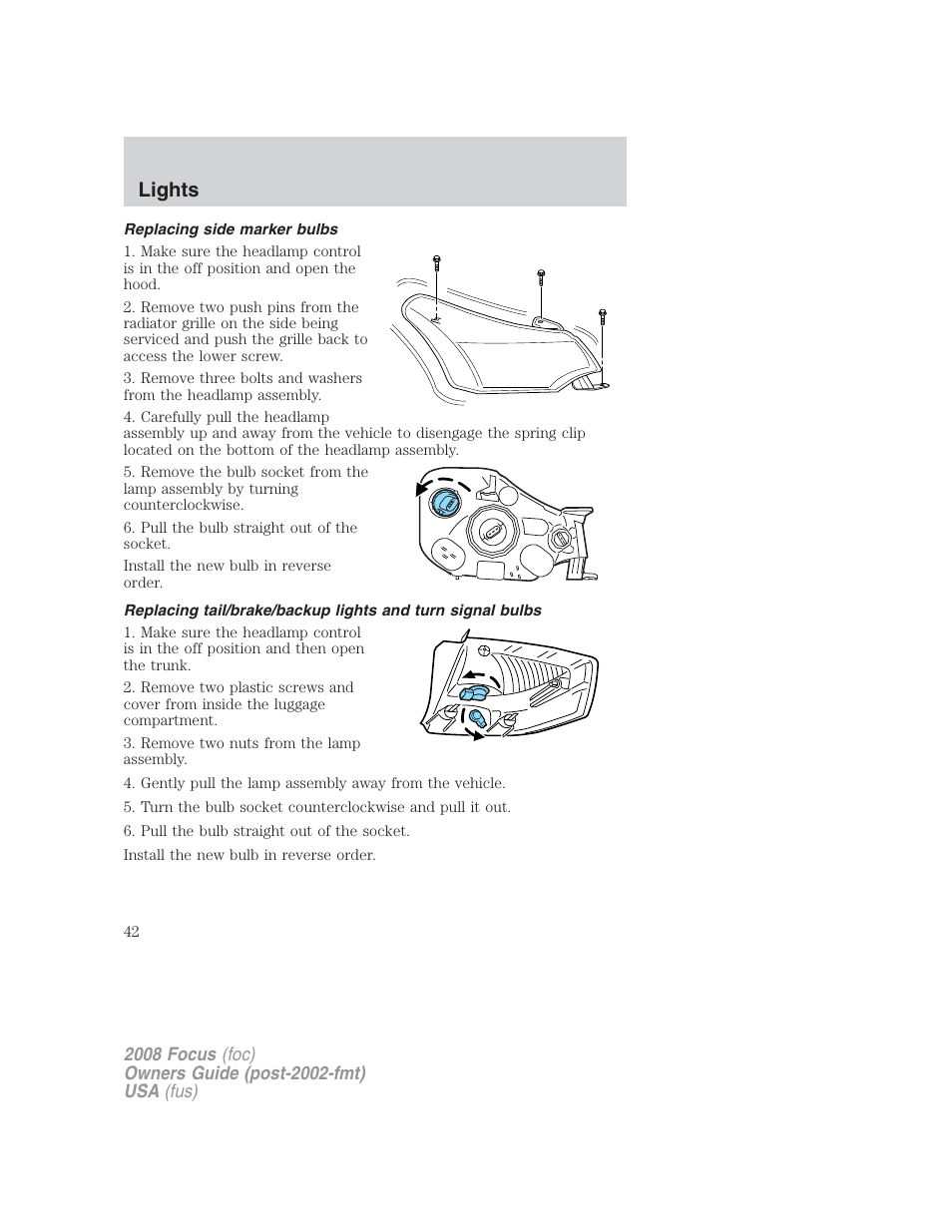 Replacing side marker bulbs, Lights | FORD 2008 Focus v.2 User Manual | Page 42 / 264