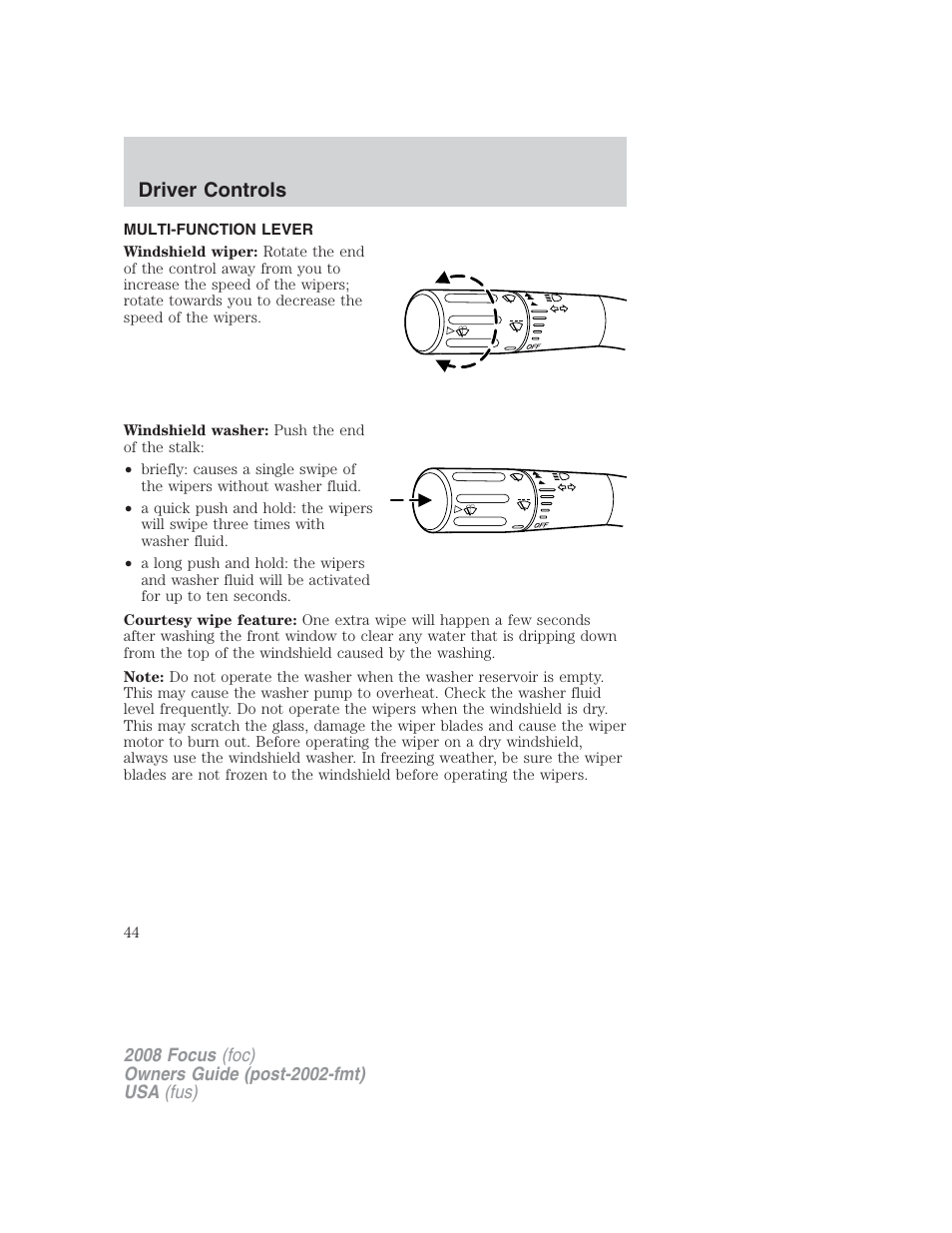 Driver controls, Multi-function lever, Windshield wiper/washer control | FORD 2008 Focus v.2 User Manual | Page 44 / 264