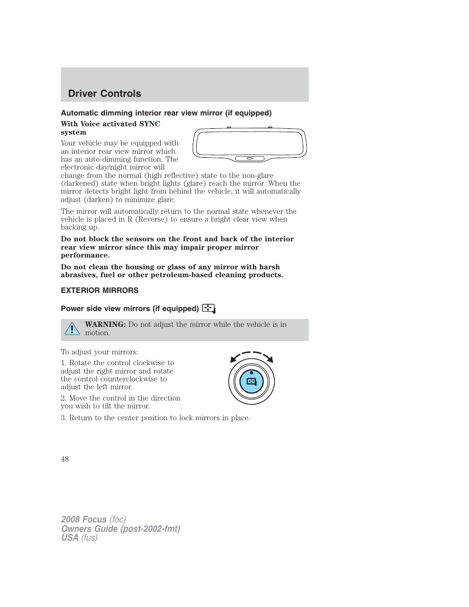 Exterior mirrors, Power side view mirrors (if equipped), Driver controls | FORD 2008 Focus v.2 User Manual | Page 48 / 264