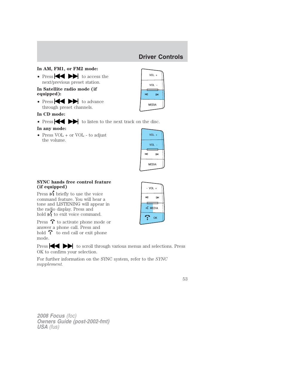 Driver controls | FORD 2008 Focus v.2 User Manual | Page 53 / 264