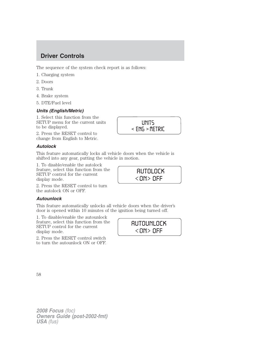 Units (english/metric), Autolock, Autounlock | Driver controls | FORD 2008 Focus v.2 User Manual | Page 58 / 264