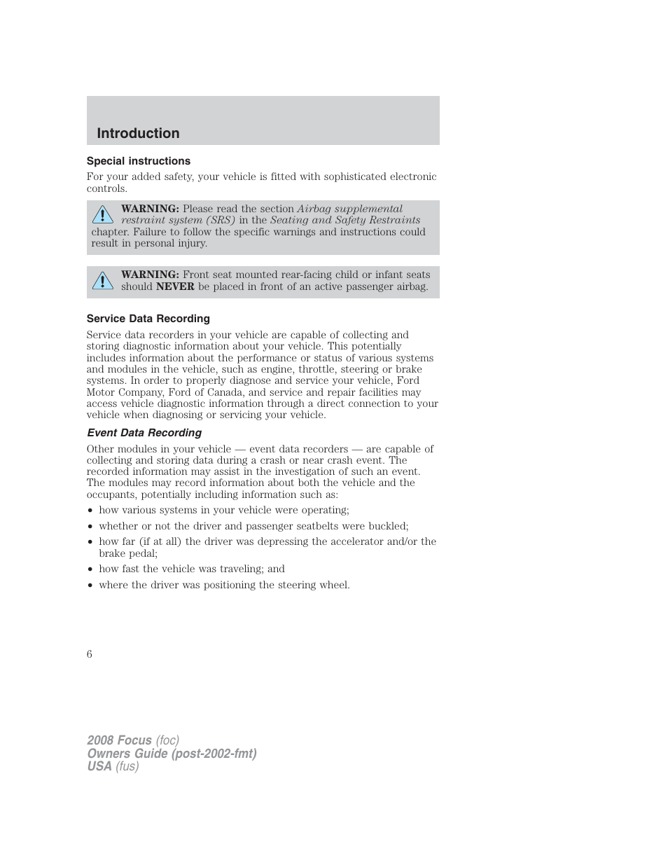 Special instructions, Service data recording, Event data recording | Introduction | FORD 2008 Focus v.2 User Manual | Page 6 / 264