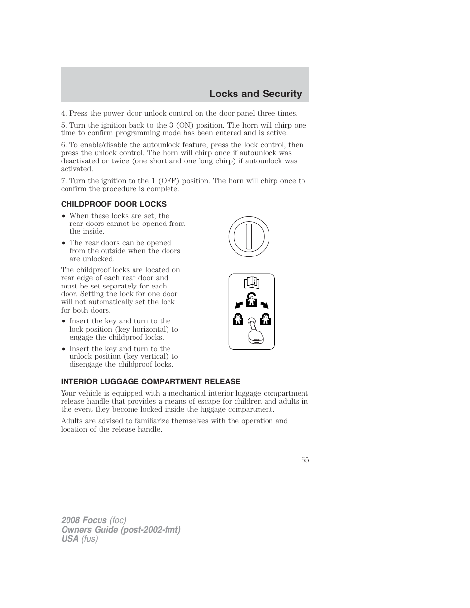 Childproof door locks, Interior luggage compartment release, Locks and security | FORD 2008 Focus v.2 User Manual | Page 65 / 264