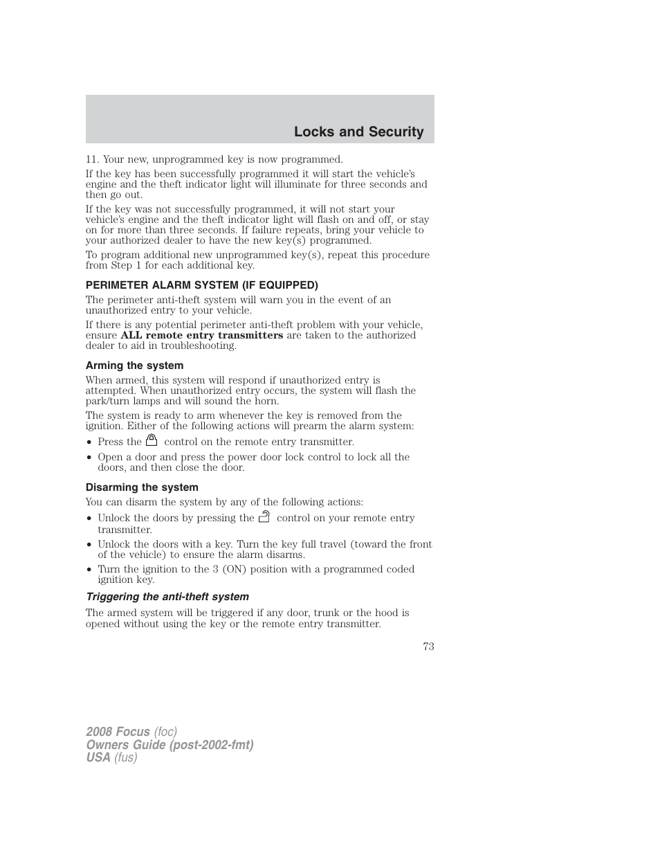 Perimeter alarm system (if equipped), Arming the system, Disarming the system | Triggering the anti-theft system, Locks and security | FORD 2008 Focus v.2 User Manual | Page 73 / 264