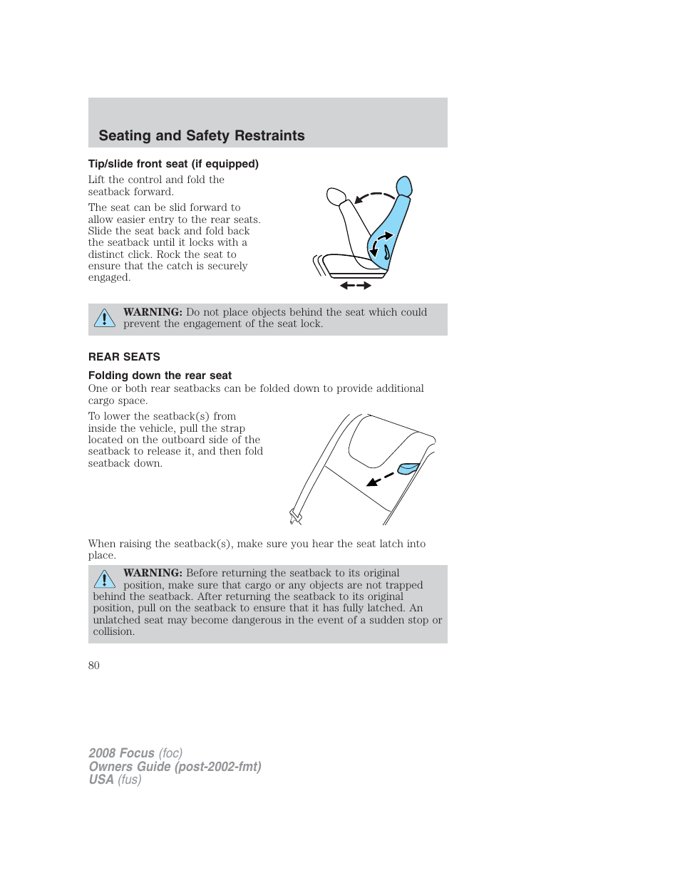 Tip/slide front seat (if equipped), Rear seats, Folding down the rear seat | Seating and safety restraints | FORD 2008 Focus v.2 User Manual | Page 80 / 264