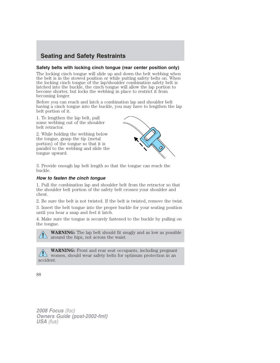 How to fasten the cinch tongue, Seating and safety restraints | FORD 2008 Focus v.2 User Manual | Page 88 / 264