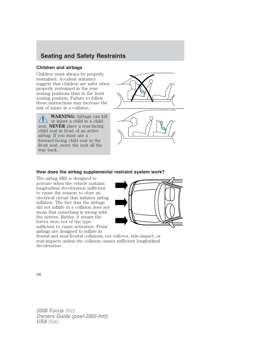 Children and airbags, Seating and safety restraints | FORD 2008 Focus v.2 User Manual | Page 98 / 264