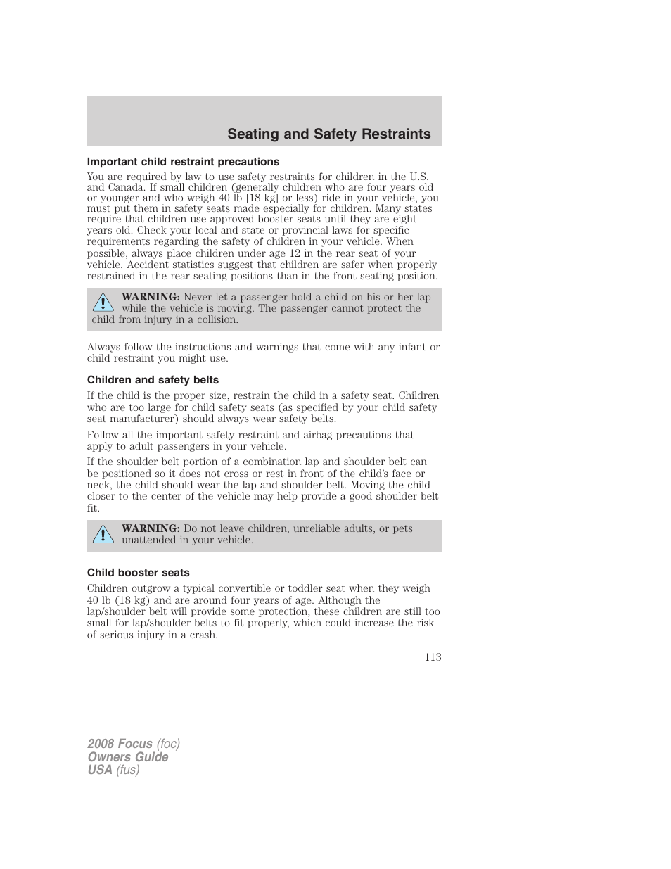 Important child restraint precautions, Children and safety belts, Child booster seats | Seating and safety restraints | FORD 2008 Focus v.3 User Manual | Page 113 / 258