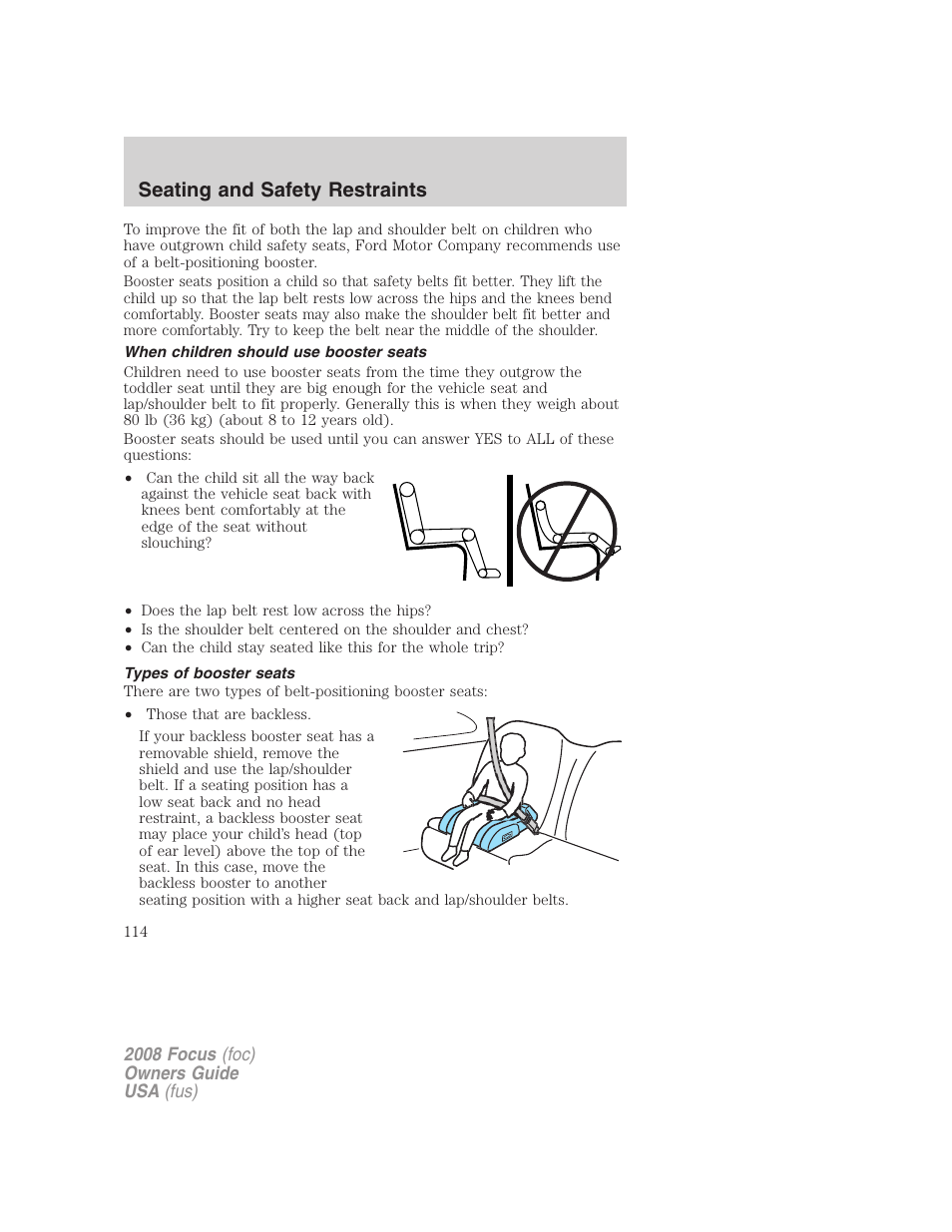 When children should use booster seats, Types of booster seats, Seating and safety restraints | FORD 2008 Focus v.3 User Manual | Page 114 / 258