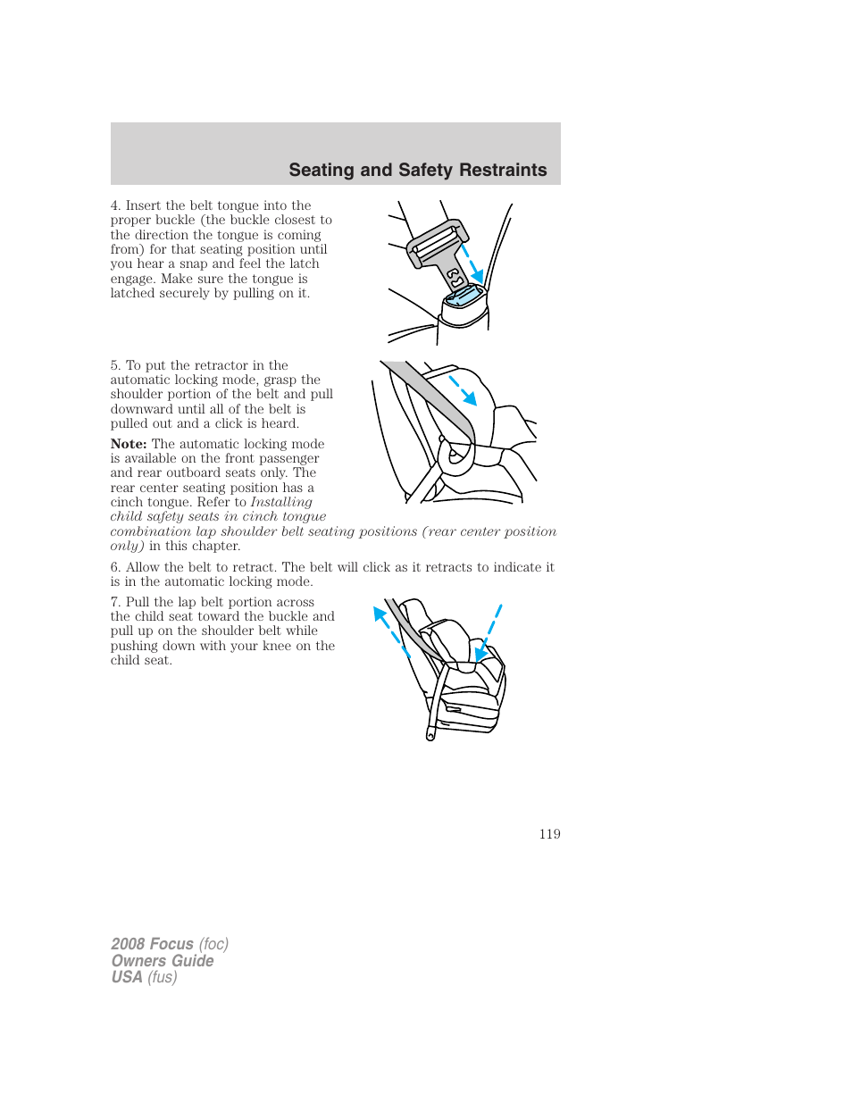 Seating and safety restraints | FORD 2008 Focus v.3 User Manual | Page 119 / 258