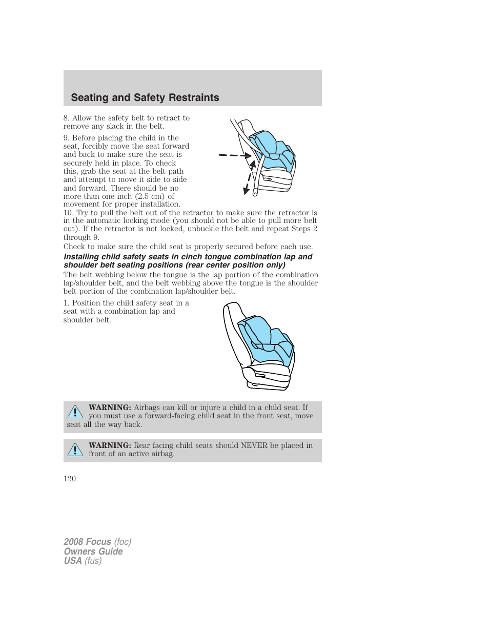 Seating and safety restraints | FORD 2008 Focus v.3 User Manual | Page 120 / 258