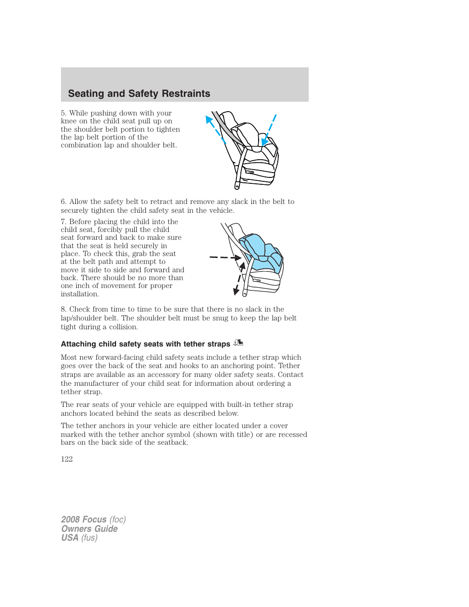 Attaching child safety seats with tether straps, Seating and safety restraints | FORD 2008 Focus v.3 User Manual | Page 122 / 258