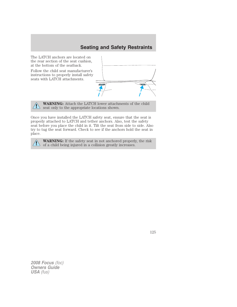 Seating and safety restraints | FORD 2008 Focus v.3 User Manual | Page 125 / 258