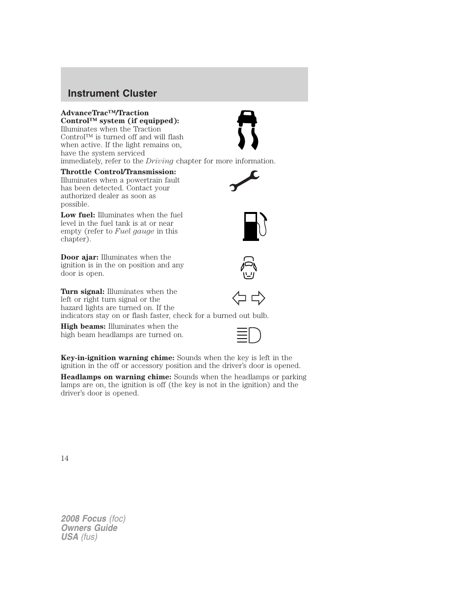 Instrument cluster | FORD 2008 Focus v.3 User Manual | Page 14 / 258