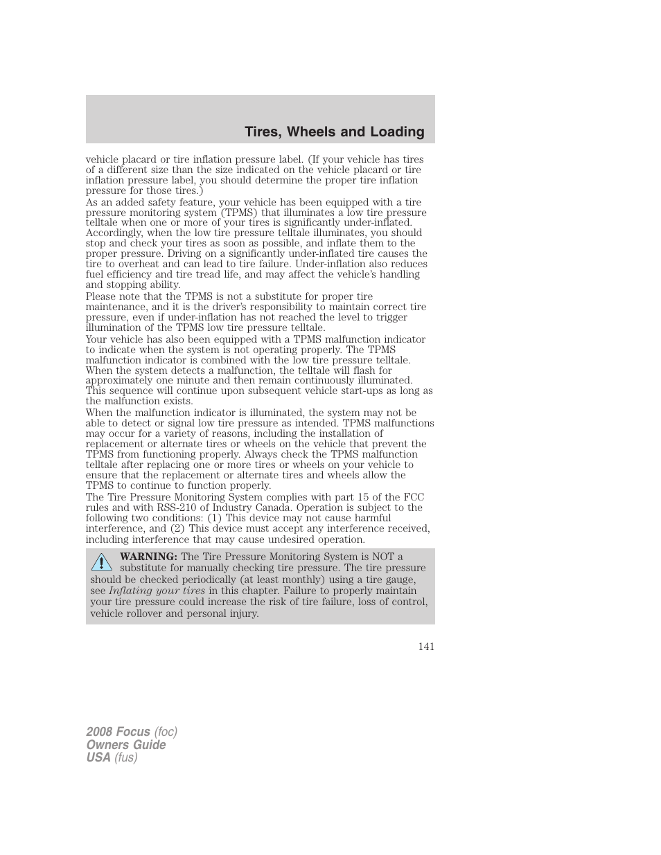 Tires, wheels and loading | FORD 2008 Focus v.3 User Manual | Page 141 / 258