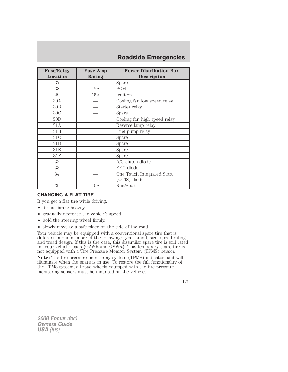 Changing a flat tire, Changing tires, Roadside emergencies | FORD 2008 Focus v.3 User Manual | Page 175 / 258